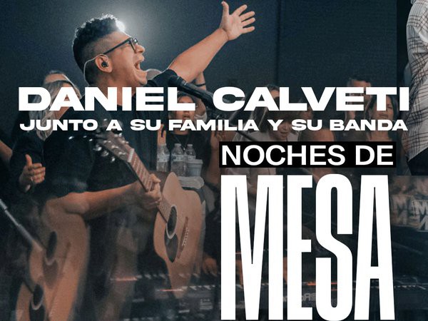 DANIEL CALVETI NOCHES DE MESA TOUR - BAKERSFIELD, CA