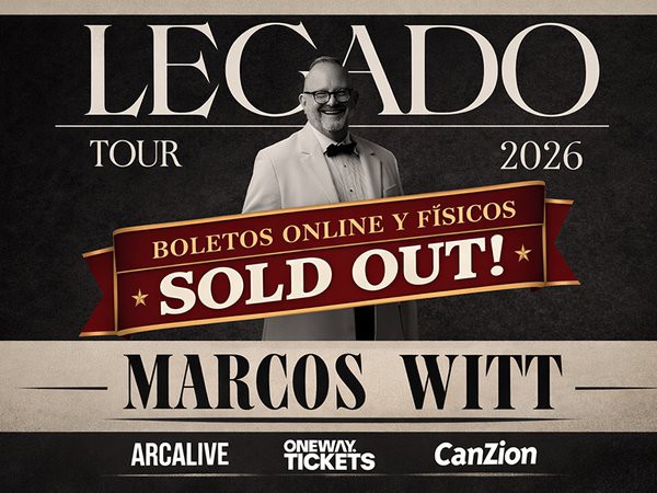 ¡BOLETOS ONLINE Y FÍSICOS AGOTADOS! - MARCOS WITT - ANAHEIM, CA